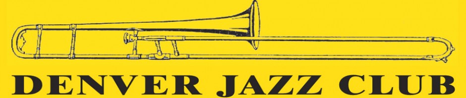 Denver Jazz Club June 17th Neil Bridge 7+
